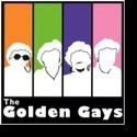 The Golden Gays Revival Opens At Meta Theatre on Melrose