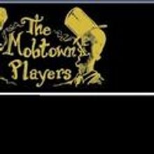 The Mobtown Playwrights Group Presents WELCOME TO THE GOOD LIFE BABY