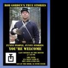 Rob Gordon's True Stories Comes To The Tank 2/28
