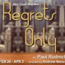 NCTC Presents REGRETS ONLY, Previews 2/25