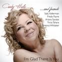 CORKY HALE…AND FRIENDS – I’M GLAD THERE IS YOU Plays Catalina Bar And Grill
