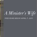 LCT Announces Schmidt, Halberstam In A MINISTER'S WIFE