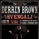 Derren Brown Brings Svengali to London’s Shaftesbury Theatre June 8