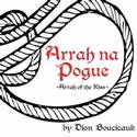 The Storm Theatre Presents Arrah-na-Pogue 3/4-4/2
