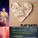 PLAY DATES Extends At Theatre Asylum Thru 4/17