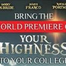 Eventful Inc Presents Your Highness, Opens April 8
