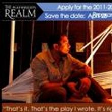 The Playwrights Realm Accepting Applications for 2011-2012 Writing Fellows Program