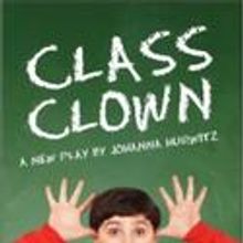 HCT Presents CLASS CLOWN 3/11-20