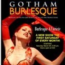 GOTHAM BURLESQUE to Premiere at The Triad Theater 3/5