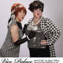Thrillpeddlers present Vice Palace: The Last Cockettes Musical 4/22-7/31