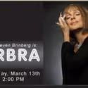 Steven Brinberg's SIMPLY BARBRA To Tour Southern California