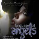 IU Theatre Presents Language of Angels, Opens 3/25