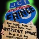 Interstate Fringe To Feature Four Shows From New Orleans and Houston