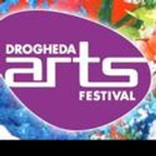 Drogheda Arts Festival Announces 2011 Program April 29- May 2