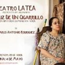 Latea Theater Presents THE LIGHT OF A CIGARETTE, Opens 5/4
