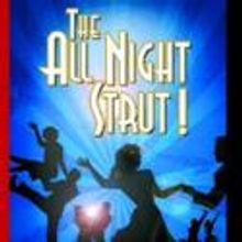 Colony Theater Presents THE ALL NIGHT STRUT!