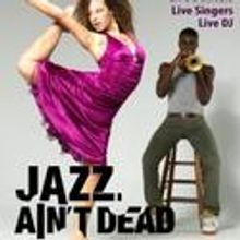Jazz Ain't Dead Performs at Joyce SoHo 3/24-27