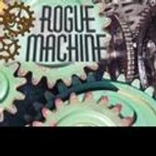 Rogue Machine Presents of  SMALL ENGINE REPAIR Thru 4/30