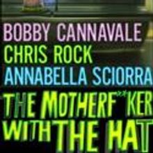 THE MOTHERF**KER WITH THE HAT Begins Performances Tonight