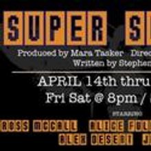 The Moth Theatre Presents SUPER SUNDAY, Opens 4/14