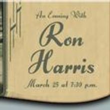 Merrimack Hall Performing Arts Center Hosts An Evening with Ron Harris 3/25