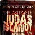 THE LAST DAYS OF JUDAS ISCARIOT Debuts At Road Less Traveled 4/22