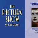 The Picture Show at Bay Street Theatre Continues In April
