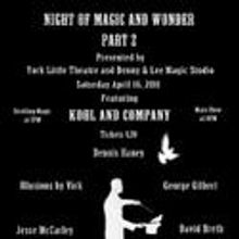 YLT Presents a Second Night of Magic and Wonder