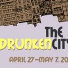 The Drunken City Plays Shelter Studios 4/27-5/7