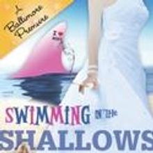Icon Crow Theater Presents SWIMMING IN THE SHALLOWS