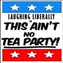 LAUGHING LIBERALLY: THIS AIN’T NO TEA PARTY Announces Line-up