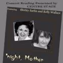 Shirley Sarlin Stars in 'night, Mother At Centre Stage 4/5-6