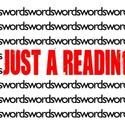 Looking Glass Theatre Presents JUST A READING