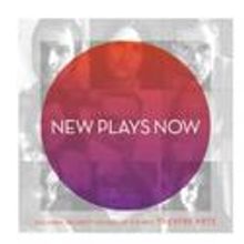 Columbia Univ School of the ArtsTheatre Program Presents NEW PLAYS NOW