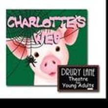 CHARLOTTE'S WEB Opens Today at Drury Lane Theatre April 6-May 21