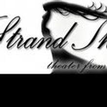 The Strand Hosts 2011 Friends and Neighbors Festival Auditions 4/10