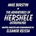 Burstyn Returns In THE ADVENTURES OF HERSHELE OSTROPOLYER