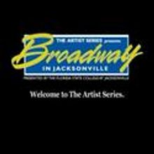 Artist Series Announces Their 2011-2012 Broadway Season in Jacksonville