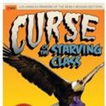 Open Fist Presents CURSE OF THE STARVING CLASS