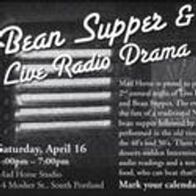 Mad Horse Theatre Presents An Evening of Baked Beans and Audio Drama 4/16