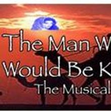 Fountain Hill Community Theater Presents THE MAN WHO WOULD BE KING