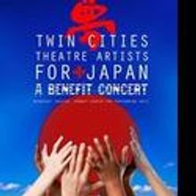 Twin Cities Theatre Hosts Artists for Japan: A Benefit Concert 4/25