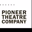 Pioneer Theatre Company Announces General Season Auditions 5/12