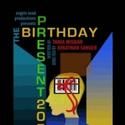 THE BIRTHDAY PRESENT 2050 Extends At Skylight Theatre Thru 5/22