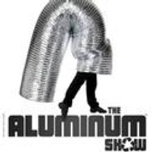 THE ALUMINUM SHOW Comes To Bass Hall April 28
