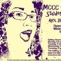 MCCC Gallery To Host Visual Arts Student Show 4/26-5/12