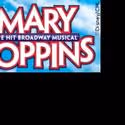 MARY POPPINS North American Tour Opens Tonight in Columbus