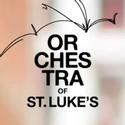 Orchestra of St. Luke's Broadcasts Concert From DiMenna Center