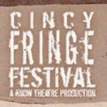 Know Theatre Announces the 2011 Cincinnati Fringe Festival