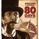 Fox Valley Rep Begins Summer Fest With Around the World in 80 Days